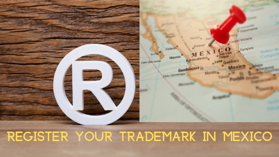 Applying for a Mexico Trademark: Fees, Process, Materials